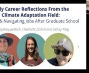 In this webinar, we’ll hear from a panel of early-career researchers who have recently navigated the Northwest job market and landed positions related to climate adaptation across a range of sectors. Our panel, made up of three NW CASC Research Fellowship Alumni, will share insights about what led them into their current positions, the tradeoffs they’ve experienced in their sectors, opportunities to develop actionable science with partners, and the direct and indirect ways in which their org