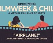 “There&#39;s no reason to become alarmed, and we hope you&#39;ll enjoy the rest of your flight. By the way, is there anyone on board who knows how to fly a plane?”n nWhile we’re still not quite able to return in-person to the Theatre at Ace Hotel for our LA-centric FilmWeek Screening Series, we want to invite you to (virtually) chill with Larry Mantle and guests to talk about a movie – hence, FilmWeekhe tweets @CinemaInMindn nRobert Hays, actor who played Ted Striker in