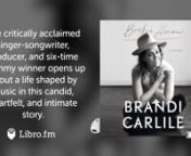 This is a preview of the digital audiobook of Broken Horses—A Memoir by Brandi Carlile, available on Libro.fm at https://libro.fm/audiobooks/9780593340103?cmp=librovimeo_2021. nnLibro.fm is the first audiobook company to directly support independent bookstores. Libro.fm&#39;s bookstore partners come in all shapes and sizes but do have one thing in common: being fiercely independent. Your purchases will directly support your chosen bookstore. nnBroken HorsesnA MemoirnBy: Brandi CarlilenNarrated by: