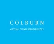 Colburn Virtual Piano Seminar 2021 presents Final Recital.n6:09 Dayou Kim (Canada); Czerny - Variations on a Theme by Rode