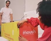 Moush na sua casa from moush