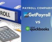 Looking for a payroll service that best suits your needs? There are a lot of choices out there, but how can you find the best service for you and your business? Let’s compare two: GetPayroll and Quickbooks Payroll:nnThe first thing to compare is the payment terms: GetPayroll offers all its clients a pay-as-you-go plan, so you only pay when you run payroll and there are no long-term contracts. Quickbooks Payroll requires a yearly subscription, with subscription rates increasing each year. This
