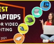 If you are looking for the best laptops for video editing, you are in the right place.nToday we will talk about which are the best laptops for video editing. I&#39;ll do a quick comparison between the LG Gram 17, Dell XPS 13, HP Specter x360, Dell XPS 15, and Apple MacBook Air. These are the 5 best laptops in 2021. I&#39;m going to rank them based on their motherboards, GPU, speed, performance, design, and more.nnIf you&#39;d like to see their price and find out more information you can check out the amazon