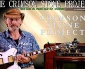 https://crimsonstoneproject.com/nnTHIS VIDEO IS ON HOW TO GET THE MOST OUT OF THIS COURSE AND ALSO SERVES AS THE SYLLABUS FOR THE ENTIRE COURSE.nnYOU REALLY CAN DIVE IN JUST ABOUT ANYWH3R3 IN THIS COURSE AND BEGIN LEARNING HOW TO PLAY THE GUITAR FR0M DAY ONE.nn HOWEVER, IF YOU START OFF WITH A SOLID UNDERSTANDING OF THE OVERALL LAYOUT OF THIS COURSE AND IT&#39;S CONTENTS, YOU STAND A BETTER CHANCE OF TRUELY GETTING ALL IT HAS TO OFFER.nnTHIS REALLY IS THE ONLY GUITAR COURSE YOU&#39;LL EVER NEED.nnOVER 3
