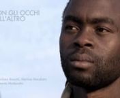 CON GLI OCCHI DELL'ALTRO - Trailer from prova 2010