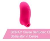 https://www.pinkcherry.com/collections/shop-by-brand-lelo/products/sona-2-cruise-sensonic-clitoral-stimulator(PinkCherry US)nnhttps://www.pinkcherry.ca/collections/shop-by-brand-lelo/products/sona-2-cruise-sensonic-clitoral-stimulator(PinkCherry Canada)nnIf you&#39;ve had the honor of playing with one of Lelo&#39;s perfect pleasure tools before now, you&#39;ll already know the orgasmic power of thoughtful design, luxury materials and totally innovative technology. If, on the other hand, you&#39;re new to lo