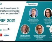 No one disputes that investment in infrastructure is critical to the revitalization and recovery of the Caribbean. But what are the critical needs and how we going to pay for them? Join us for a webinar as we explore how the landscape has changed, and what that means for public sector and investors alike. nnWe&#39;ll be hearing from:n• Stephen Beatty, Global Chairman, Infrastructure and Head, Global Cities Center of Excellence, KPMG Internationaln• Isabel de Caires, Director, Corporate Investme