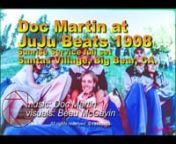 Doc Martin at JuJu Beats 1998, This was an amazing set of pure House Music bliss by LA.s very own Doc Martin with my good friend Jean Louis up to the mountains of Big Bear, CA. after working at the French restaurant LOUIS XIV, I convinced Jean Louis to come with me to see our friend Doc Martin playing a sunrise sermon set, We raced up in my ride, parked and made it in just time for his set, please enjoy some of my rave adventures with this classic rave footage from 1998 at the legendary Santas V
