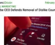 https://www.morningdough.com/?ref=ytchannelnGet the daily newsletter in your inbox:nnRead the full newsletter here:nhttps://www.morningdough.com/stories/youtube-ceo-defends-removal-of-dislike-counts/nnMorning Dough (2/02/2022) - YouTube CEO Defends Removal of Dislike CountsnnGood morning!nnIn today’s edition:nn� WordPress 5.9 With Gutenberg Is The Future of Publishing.n� Google on Redirect Pull Backs Plus Signal Consolidation.n� YouTube CEO Defends Removal of Dislike Counts.n� Online G
