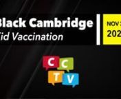 Black Cambridge is back with hosts Cambridge School Committee Vice Chair, Manikka Bowman and City Councilor and Former Mayor, E. Denise Simmons as they tackle questions and issues that impact the Black community here in Cambridge and beyond.In this episode, they discuss vaccinations for kids ages 5-12.They are joined by Dr. Jeanette Callahan, Pediatrician at Cambridge Health Alliance, Dr. Michelle Holmes, Epidemiologist at Harvard T. H. Chan School of Public Health, and School Committee Stud