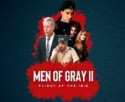 DetailsnTitle: Men of Grey II: Flight of the Ibis (aka Crackdown)nDirector: Ric MoxleynYear: 1996nCountry: Trinidad and Tobago nLength: 94 minnLanguage: English nSubtitles: Nonenn☀nnSynopsisnMen of Gray II: Flight of the Ibis follows police hero Joe Cameron as he descends into the Caribbean drug underworld to clear his name from false evidence stacked up against him from an unknown source of murder and corruption. The film was released theatrically in Trinidad and across the Caribbean in Janua