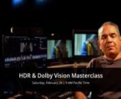 HDR &amp; Dolby Vision MasterclassnnRegistration - https://www.tacresolvetraining.com/eventsnnInstructor: Jose Luis TameznnJose is a senior content engineer at Dolby Labs and an instructor/consultant for Dolby Vision. He actively does in-person and remote training for companies like Fox, HBO, Cinemax, Disney, Warner Media, Sony, ARRI, Viacom and many others.nnSession OverviewnnThe aim of this course is to equip colorists and post professionals with pertinent concepts and methodology to start gra