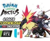 Pokemon Legends Arceus XCI Download 6.06GBnGame Title: Pokemon Legends: ArceusnGame Size: 6.06GBnFile Type: XCInCompatibility: Modded Switch &amp; PCnBest Emulator Performance: RyujinxnShader Cache Compatibility: YESnnOfficial Site https://approms.com/pokelegendsarceusryuzunnThe following are the minimum system requirements for PC:nOS: 64-bit Windows 7, 64-bit Windows 8 (8.1) or 64-bit Windows 10nProcessor: Intel CPU Core i7 3770 3.4 GHz / AMD CPU AMD FX-8350 4 GHznMemory: 8 GB RAMnGraphics: Nvi