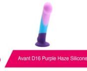 https://www.pinkcherry.com/products/avant-d16-purple-haze-silicone-dildo (PinkCherry US)nhttps://www.pinkcherry.ca/products/avant-d16-purple-haze-silicone-dildo (PinkCherry Canada)nn--nnExcuse us while a) we kiss the sky and b) take a little creative license with a classic from Jimi. The Purple Haze from Blush&#39;s Avant collection will put a (pleasure) spell on you. You might not know if it&#39;s day or night or whether you&#39;re coming up or down. Truthfully, as long as you&#39;re coming, we&#39;re happy! And o