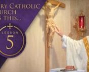 2023 Lenten Lesson 5: The Crucifix from crucifix