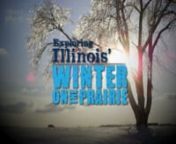 Exploring Illinois' Winter on the Prairie (2010) from indiana small