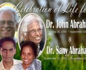 Celebration of Life for Dr. John &amp; Dr. Sany AbrahamnSeptember 25, 2021.10:00 am - 12:00 pmnnSaint Gregorios Orthodox Churchn14619 Bois-D-Arc RoadnManor, Texas 78653