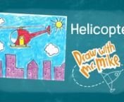 Mr. Mike shows how to use basic lines and shapes to create a helicopter. What color will your helicopter be? n--------------------------------------------------------- nIn these short, easy-to-understand videos, young artists will learn how to take basic shapes and lines, and turn them into a rocket ship, a castle, a butterfly, and other kid-friendly images. The lessons are geared toward 3-7 years old—but, of course, they are open for artists of any age to join in So, grab some favorite drawin