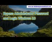Forgot password and cannot login Windows 10? This video shows you how to bypass Windows 10 administrator password log into your locked Windows 10 computer without password.nFree download: https://www.ms-windowspasswordreset.com/download.htmlnWindows Password Reset Professional: https://www.ms-windowspasswordreset.com/windows-password-recovery/professional.htmlnLost Windows 10 admin password and totally locked out of Windows 10 computer? Here is an easy way to bypass Windows 10 administrator pass