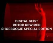 At long last, the Shoeboogie Special Edition of Digital Geist&#39;s ROTOR Rewired is here!nLimited to 30 copies:n16GB USB Cassette w/1080p.mp4 file, all audio in 48k WAV and MP3nPatch, stickers, postcards included!n&#36;20US - Shipping IncludednAvailable September 3, 2021nhttp://digitalgeist.com - A Beam of Light