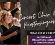 Program: https://bit.ly/30XMg1PnnWest Chester University Wells School of Music proudly presents...nConcert ChoirDavid P. DeVenney &amp; Ryan Kelly, directorsnnThe Concert Choir will perform selections from Pizzetti’s lush Requiem mass, as well as music by a group of Romantic and contemporary American women composers. Mastersingers willnperform Misa Criolla by Argentinian composer Ariel Ramírez.nnThe West Chester University Concert Choir is the flagship choral ensemble at West Chester. This