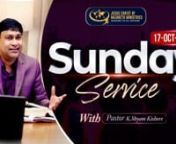JCNM Sunday Online Live Service with K Shyam Kishore | 17-10-21 from jcnm