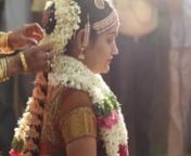 Wedding film of Ishwarya &amp; Ashok. nA beautiful &amp; elegant Tamil Iyer wedding. nna creative wedding film by, n3i Wedding Factory!