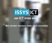 http://www.issys-ict.nl Kijk hoe ISSYS Bedrijfssoftware uw bedrijfsprocessen kan optimaliseren.
