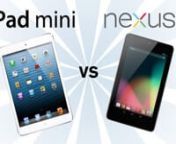 A comparison of the Apple iPad Mini v Google Nexus 7 tablets looking at specs including Dimensions, Weight, Screen size, Resolution, Processor, Memory, Camera, Battery and Price.nnAnnounced after the iPad 4 (Fourth generation), the iPad Mini features 7.9 inch display, weighs 308 grams and 7.2mm think to compete with Google&#39;s Nexus 7 and Amazon&#39;s Kindle Fire.nnFollow me on:nnFacebook - http://www.facebook.com/SuperSafnTwitter - http://twitter.com/SuperSafnYouTube - http://www.youtube.com/SuperSaf