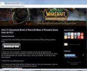 Today with this full video tutorial will show you how to get World of Warcraft Mists of Pandaria Game Key for free on your PC game. This is rare exclusive downloadable World of Warcraft Mists of Pandaria Game Keys to get it for free on your hand. Visit following blog and get more information about this;nnhttp://www.mistsofpandariagamefree.blogspot.com/nnOnce you got your World of Warcraft Mists of Pandaria Redeem Key, visit your Battle.net web site and redeem the game key. After that you will ab