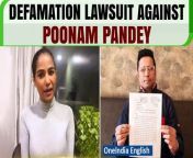 Delve into the latest controversy surrounding Poonam Pandey and her ex-husband Sam Bombay as they confront a Rs 100 crore defamation lawsuit over a fake death stunt. Join us for the full story and the legal battle ahead.&#60;br/&#62; &#60;br/&#62;#PoonamPandey #PoonamPandeyDeath #PoonamPandeyControversies #SamBombay #PoonamPandeyHusband #PoonamPandeyDeathNews #Oneindia&#60;br/&#62;~PR.274~ED.101~GR.125~HT.96~