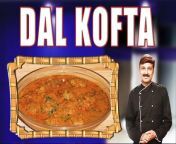 #dalkofta #koftacurry #moongdalkofta&#60;br/&#62;In this video our chef Piyush Shrivastava is telling the healthy, delicious &amp; quick recipe to how to make &#92;