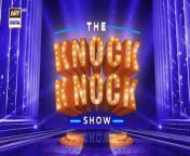 The Knock Knock Show Episode 28 _ Sanam Saeed _ 10 March 2024 _ ARY Digital from sanam sangdil sanam sangdil sanam 320kbps