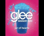 Glee - Jar of Hearts