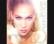 Jennifer Lopez ft. Lil Wayne - I&#39;m Into You (Official Full Song)