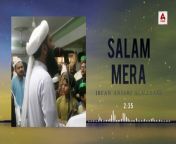 Salam Mera - Irfan Ansari Almadani - 2024&#60;br/&#62;&#60;br/&#62;Track: Salam Mera&#60;br/&#62;Album: Salam Mera&#60;br/&#62;Artist: Irfan Ansari Almadani &#60;br/&#62;Label: Al-Baraka Media &#60;br/&#62;Publisher: Al-Baraka Production&#60;br/&#62;&#60;br/&#62;Welcome to our official YouTube channel. You can watch Hamds, Naats, Manajaats, Manqabats, Islamic Bayans and many more in full HD. Please subscribe our channel and press the bell icon to daily updates.&#60;br/&#62;&#60;br/&#62;#IrfanAnsariAlmadani &#60;br/&#62;#AlBarakaMedia