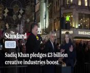 Sadiq Khan Pledges £3 Billion Creative Industries Boost