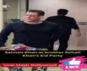 Salman Khan at brother Sohail Khan&#39;s Eid Party