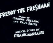 Freddy the Freshman is a 1932 animated short film, directed by Rudolph Ising for Harman-Ising Pictures as part of Warner Bros.&#39; Merrie Melodies series.&#60;br/&#62;&#60;br/&#62;