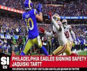 The Philadelphia Eagles made an addition to its secondary with safety Jaquiski Tartt