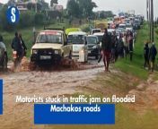 Hundreds of motorists were Monday evening stuck in traffic snarl-ups occasioned by flooding on major roads within Machakos County. https://rb.gy/pu69cx