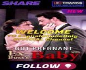 Got Pregnant With My Ex-boss's Baby PART 1 from deep navel dance