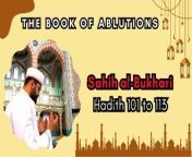 This video explores hadiths 101 - 113 from Sahih Al-Bukhari, specifically focusing on the Book of Ablutions. It provides the English translation of these hadiths, offering a deeper understanding of the Islamic ritual purification practices performed before prayer (ablutions).&#60;br/&#62;&#60;br/&#62;#SahihAlBukhari #Hadith #IslamicStudies #BookOfAblutions #Ablutions #Purification #Prayer #IslamI#FaithEducation #LearnIslam #islam #trending #explore #voiceoffaith