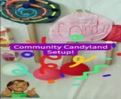 We prepare for Community Candyland!