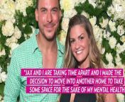 Jax Taylor and Brittany Cartwright Are ‘Taking Time Apart’ as She Moves ‘Into Another Home’