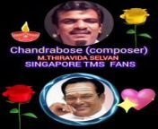 chandrabose music director THANKS FR0M SINGAPORE TMSFANS M.THIRAVIDA SELVANமதுர கீதம் SONG 3 from ponniyin selvan part 2 movie