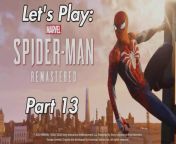 #spiderman #marvelsspiderman #gaming #insomniacgames&#60;br/&#62;Commentary video no.13 for my run through of one of my favourite games Marvel&#39;s Spider-Man Remastered, hope you enjoy:&#60;br/&#62;&#60;br/&#62;Marvel&#39;s Spider-Man Remastered playlist:&#60;br/&#62;https://www.dailymotion.com/partner/x2t9czb/media/playlist/videos/x7xh9j&#60;br/&#62;&#60;br/&#62;Developer: Insomniac Games&#60;br/&#62;Publisher: Sony Interactive Entertainment&#60;br/&#62;Platform: PS5&#60;br/&#62;Genre: Action-adventure&#60;br/&#62;Mode: Single-player&#60;br/&#62;Uploader: PS5Share