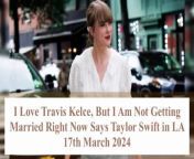 On March 17th, 2024, during an outing in LA, pop sensation Taylor Swift candidly addressed questions about her relationship with Kansas City Chiefs&#39; tight end superstar Travis Kelce. As cameras captured her reaction, Taylor addressed the speculation surrounding her marriage plans with Travis.&#60;br/&#62;&#60;br/&#62;In a moment of honesty, Taylor revealed that while she deeply loves Travis Kelce, marriage was not on the cards for them at the moment. She expressed her contentment with their current phase of life, emphasizing the importance of enjoying the present moment and their relationship without rushing into marriage.&#60;br/&#62;&#60;br/&#62;This revelation provided fans with insight into Taylor and Travis&#39;s relationship dynamics, showcasing their commitment to each other while maintaining autonomy over their future plans. Taylor&#39;s openness about her relationship status resonated with fans, who appreciated her authenticity and sincerity.&#60;br/&#62;&#60;br/&#62;For fans invested in Taylor Swift&#39;s personal life and romantic journey with Travis Kelce, this candid moment offered valuable insight into their relationship&#39;s trajectory. By subscribing to this channel, viewers can stay up-to-date with the latest updates and developments in Taylor Swift&#39;s life, ensuring they don&#39;t miss out on any exciting news or revelations.&#60;br/&#62;&#60;br/&#62;Don&#39;t miss the opportunity to stay informed about Taylor Swift&#39;s relationship with Travis Kelce—subscribe now for more updates and exclusive content!