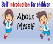 Myself, about yourself in english for students, myself class 2, myself, Myself for LKG and UKG&#60;br/&#62;#aboutmyself #myselfintroduction #myselfintroductionforkids