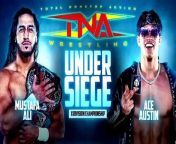 TNA – Total Nonstop Action Under Siege 2024 PPV Part 2